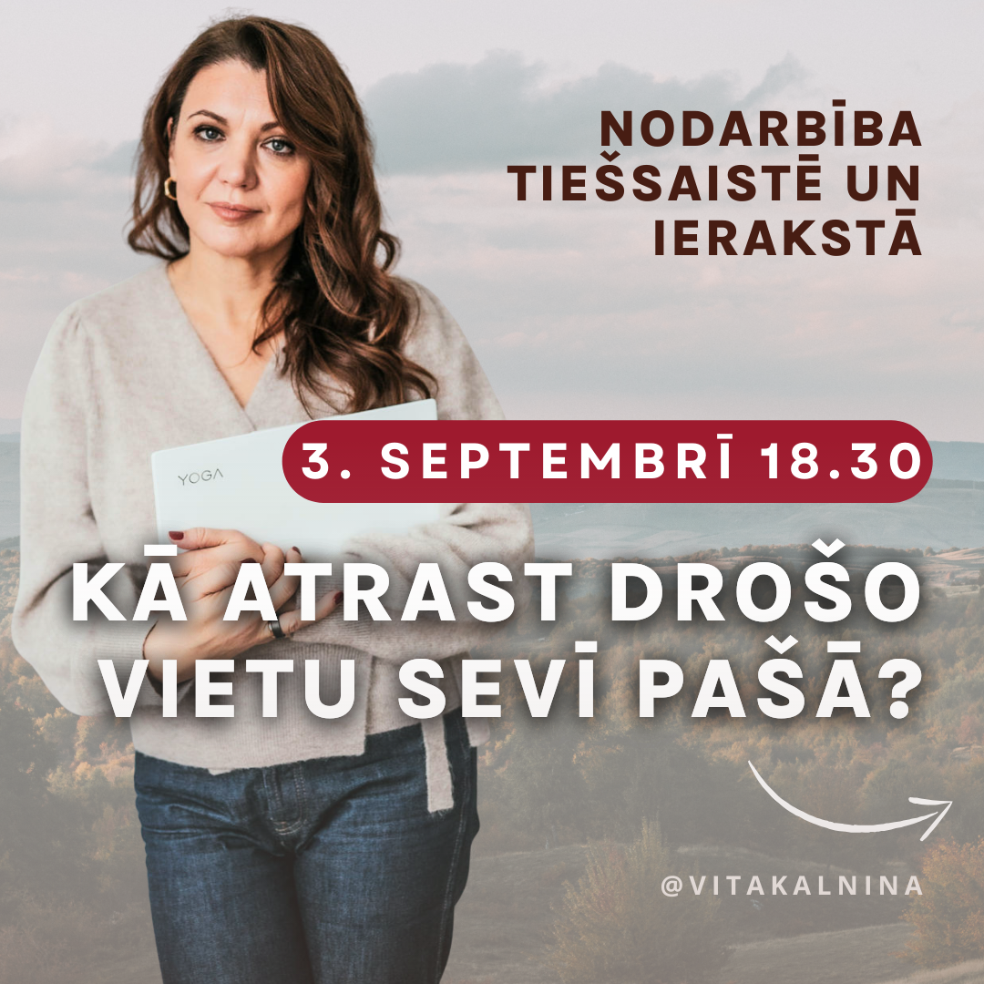 Lekcija "Kā atrast drošo vietu sevī pašā?"